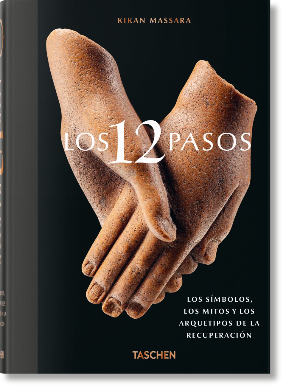 The 12 Steps. Symbols, Myths, and Archetypes of Recovery